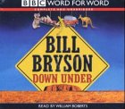 Down Under: Complete & Unabridged (Radio Collection)