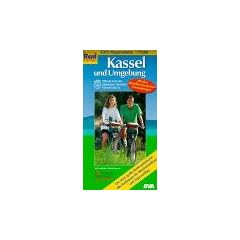 ADFC Regionalkarten, Kassel: Alle Radtouren f�r Wochenendtour und Tagesausflug. Mit Stra�ennamen zur besseren Orientierung!