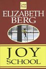 Joy School (Ballantine Reader's Circle)