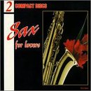 Sax for Lovers by  Various Artists - Jazz 