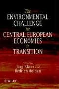 The Environmental Challenge for the Central European Economies in Transition