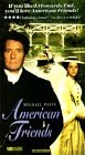 American Friends [VHS]