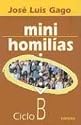 Mini Homilias: Ciclo B (Spanish Edition)