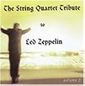 The String Quartet Tribute to Led Zeppelin, Vol. 2