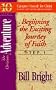 The Christian Adventure: Beginning the Exciting Journey of Faith (Ten Basic Steps Toward Christian Maturity, Step 1)