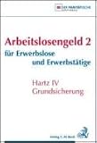 cover of Thomas Beninde, Martin Lühr, Werner Hesse et al.: Arbeitslosengeld II für Erwerbslose und Erwerbstätige (2008)