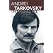 Andrei Tarkovsky: Interviews (Conversations with Filmmakers)