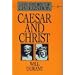 Caesar and Christ (The Story of Civilization III)