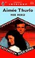Her Hero (Four Winds) (Harlequin Intrigue, No 441)