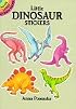 Little Dinosaur Stickers (Dover Little Activity Books)