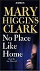 No Place Like Home: A Novel