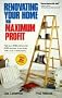 Renovating Your Home for Maximum Profit, 2nd Edition