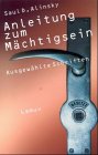 Anleitung zum Machtigsein