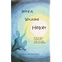 Being A Wounded Healer