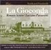 Ponchielli: La Gioconda / Bartoletti, Scotto, Pavarotti, et al
