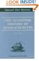 The Maritime History Of Massachusetts, 1783-1860 (Northeastern classics edition)