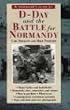 A Traveler's Guide to D-Day and the Battle for Normandy