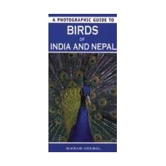 Birds of India and Nepal (Photographic Guide to)