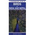 Birds of India and Nepal (Photographic Guide to)