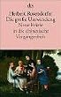 Die gro�e Umwendung: Neue Briefe in die chinesische Vergangenheit Roman