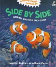 Side by Side: Animals Who Help Each Other (Amazing Things Animals Do)