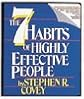 The 7 Habits of Highly Effective People