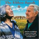 The Elders Speak