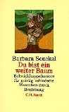 Du bist ein weiter Baum - Barbara Senckel