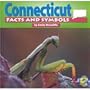Connecticut: Facts and Symbols (The States and Their Symbols)