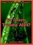 Do Insects Transmit AIDS?