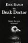 The Beak Doctor: Short Fiction 1972-1976