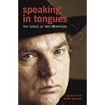 Speaking in Tounges The Songs of Van Morrison book cover