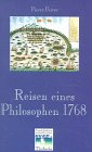 Reisen eines Philosophen 1768 - Pierre Poivre, J&uuml;rgen Osterhammel