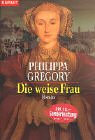 Die weise Frau.