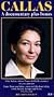 Maria Callas - Documentary Plus Bonus [VHS]