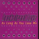 Click here to buy As Long as You Love Me by  Backstreet Boys .