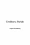 Creditors; Pariah