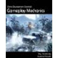 Game Development Essentials: Gameplay Mechanics by Dunniway, Troy, Novak, Jeannie [Cengage Learning, 2008] (Paperback) [Paperback]