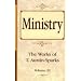 Ministry (Works of T. Austin-Sparks)