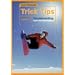 Todd Richards Tips 1: Snowboarding Basics [VHS]