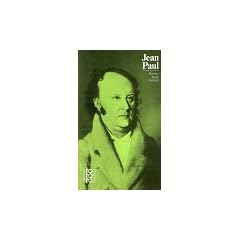 Jean Paul: Mit Selbstzeugnissen und Bilddokumenten