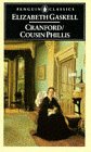 Cranford / Cousin Phillis (Penguin Classics) by Elizabeth Gaskell