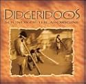 Didgeridoos: Sounds of the Aborigine