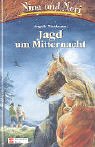 Nina und Nori - Jagd um Mitternacht - Angela Waidmann