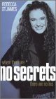 Rebecca St. James - Where there are no secrets there are no lies [VHS]
