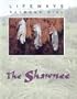 The Shawnee (Lifeways)