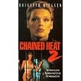 Chained Heat 2 [VHS] by 