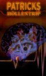 Patricks H�llentrip - Susan Penhaligon