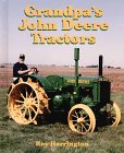 Grandpa`s John Deere Tractors