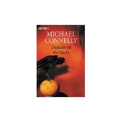 Dunkler als die Nacht. (Harry Bosch)
